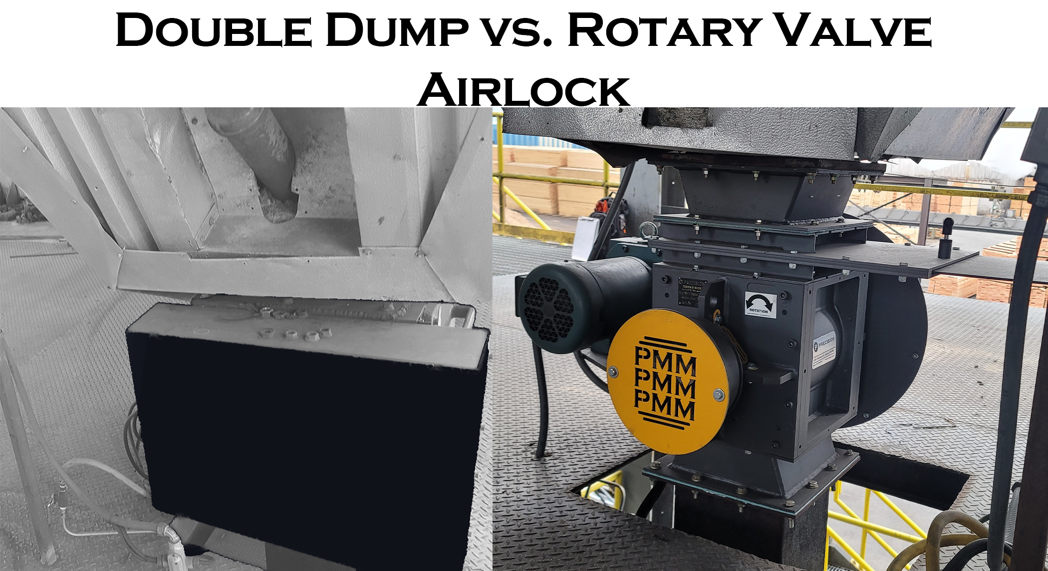 Double Dump vs. Rotary Valve Airlock